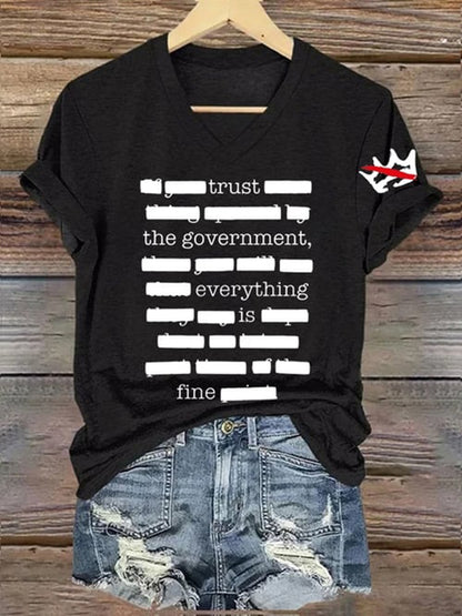 Cardydony Everything Is Fine Trust Your Government Redacted Print Funny Political Meme T-shirt