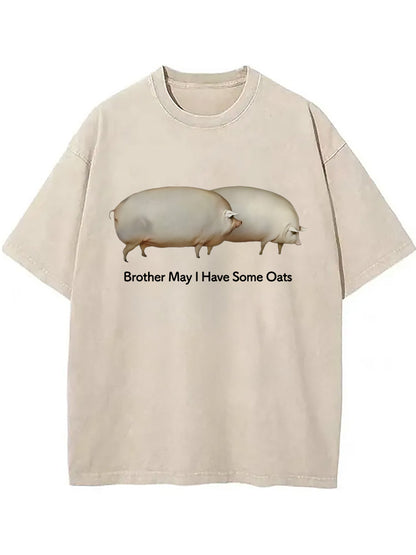 Cardydony Brother May L Have Some Oats Meme Washed T-shirt