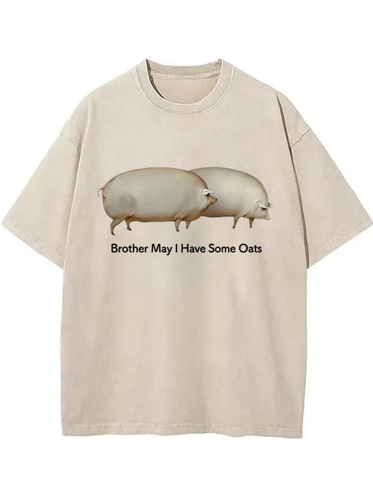 Cardydony Brother May L Have Some Oats Meme Washed T-shirt