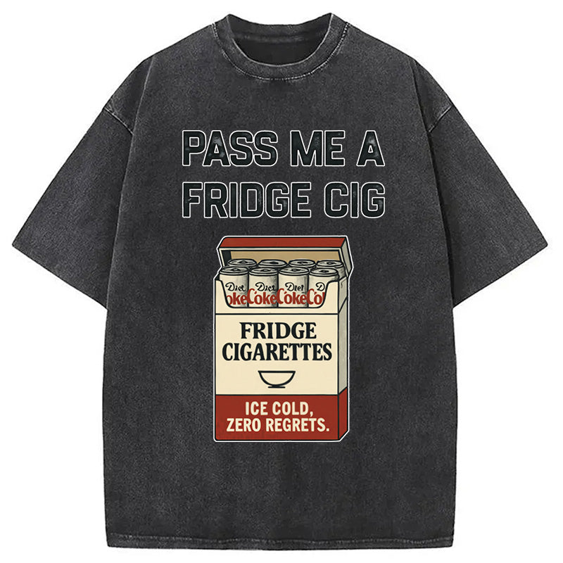 Cardydony Pass-me-a-fridge-cig Washed T-shirt