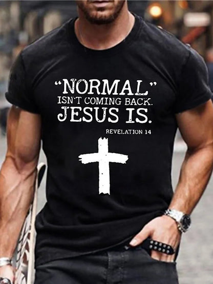 Cardydony Men's Normal Isn't Coming Back. Jesus Is.graphic T-shirt
