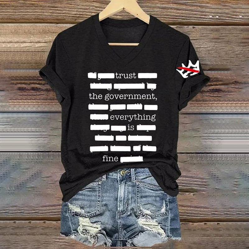 Cardydony Everything Is Fine Trust Your Government Redacted Print Funny Political Meme T-shirt